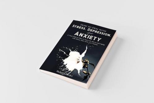 How to Deal With Stress Depression and Anxiety