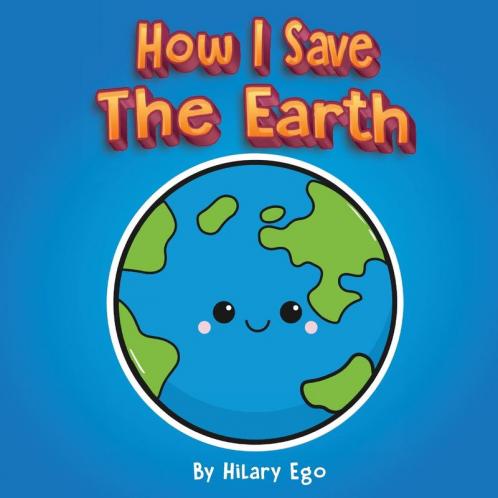 How I Save the Earth