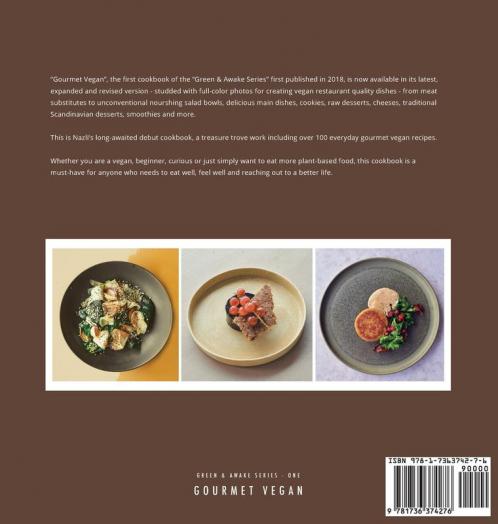 Gourmet Vegan Cookbook: Green and Awake Series