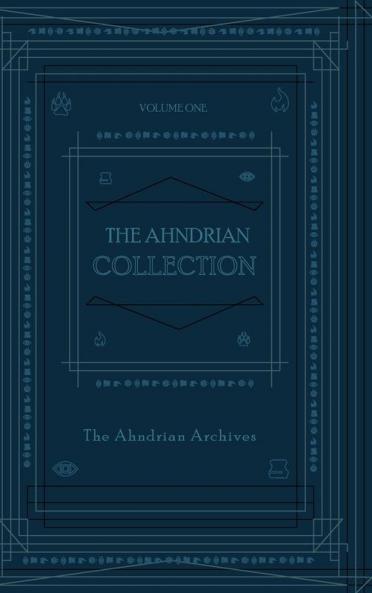 The Ahndrian Collection