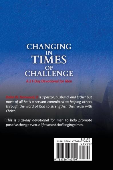 Changing in Times of Challenge: A 21-Day Devotion for Men: A 21-Day Devotion