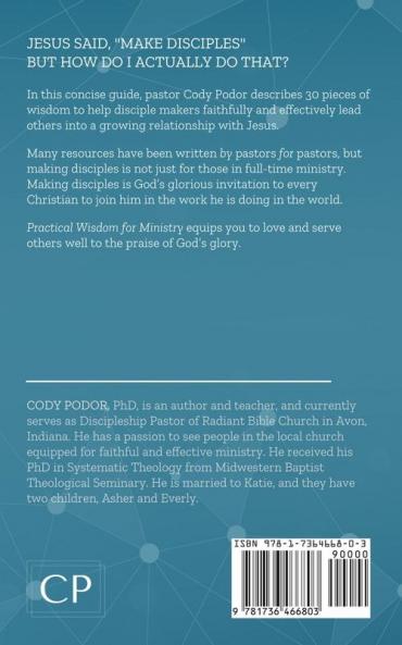 Practical Wisdom For Ministry: A 30-Day Guide For Disciple Makers