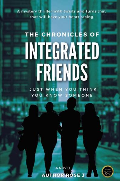 The Chronicles of Integrated Friends