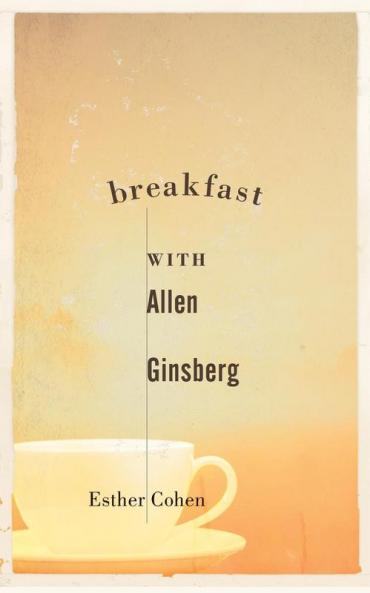 Breakfast with Allen Ginsberg