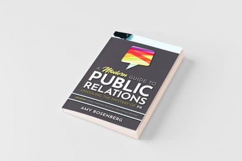 A Modern Guide to Public Relations