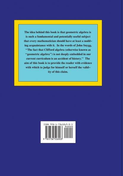 An Introduction to Geometric Algebra and Geometric Calculus