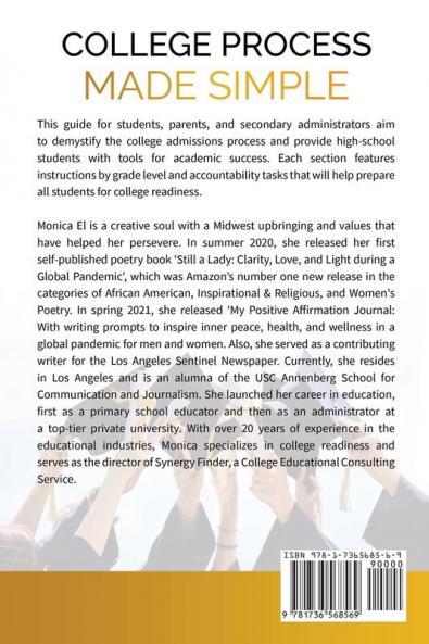 College Process Made Simple: A Guide for Students Parents and Secondary Administrators with a list of tuition free colleges.