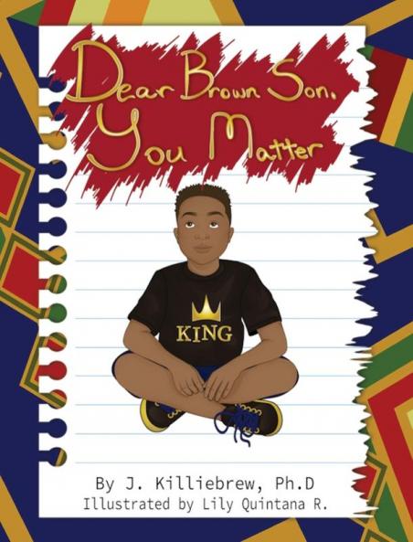 Dear Brown Son You Matter