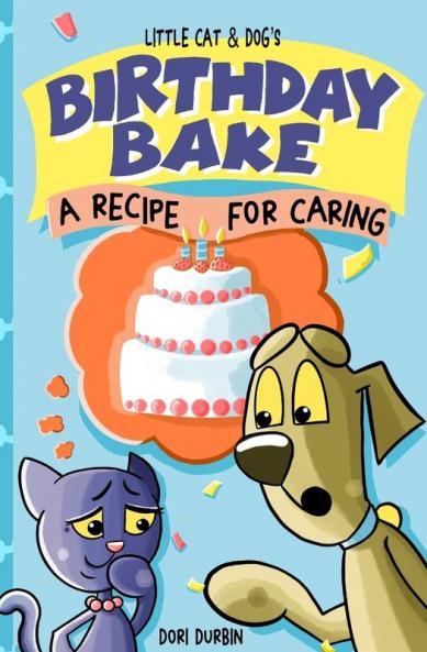 Little Cat & Dog's Birthday Bake