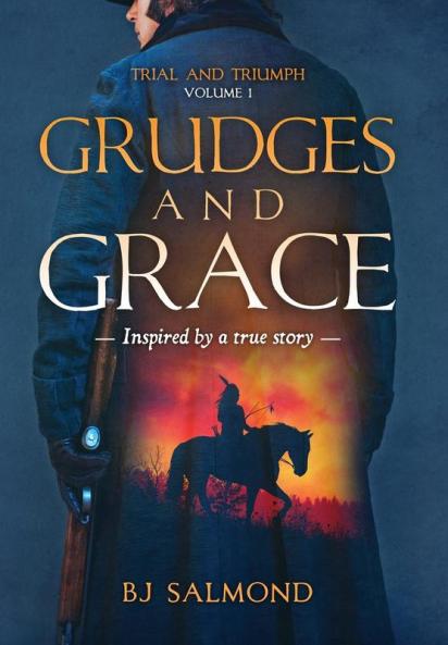Grudges and Grace (Trial and Triumph)