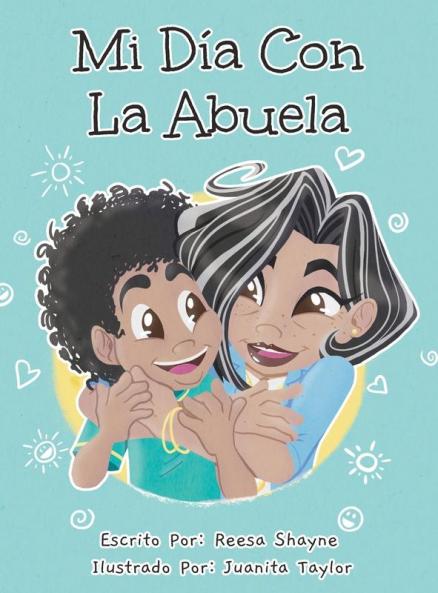 Mi Día Con La Abuela (Spanish Edition)