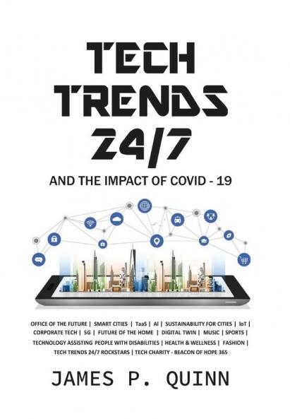 Tech Trends 24/7 and the Impact of Covid-19