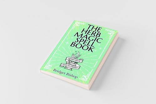 The Herb Magic Spell Book