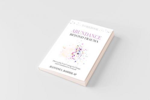 Abundance Beyond Trauma Workbook