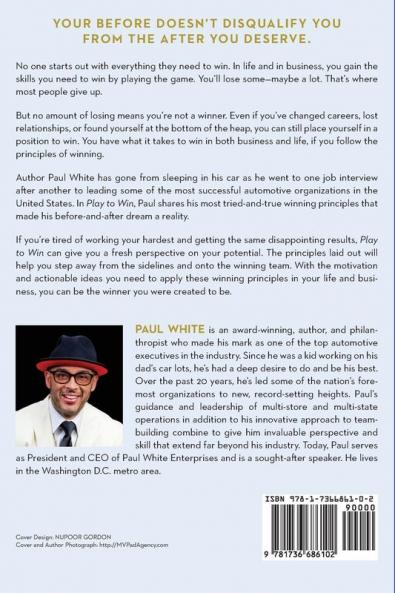 Play to Win: 5 Principles to Succeed in Life and Business