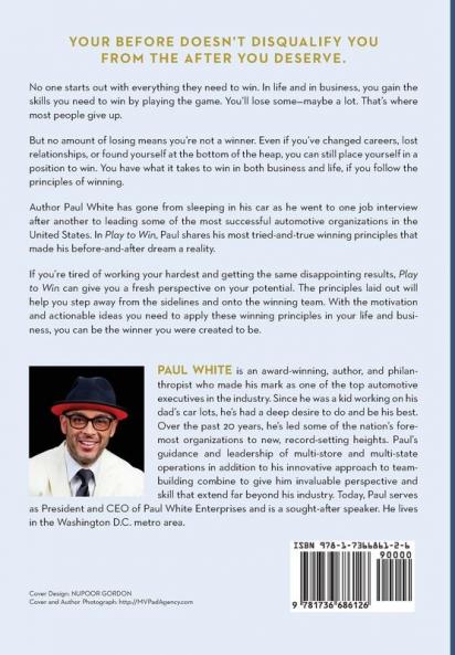 Play to Win: 5 Principles to Succeed in Life and Business
