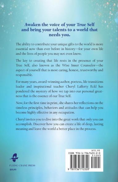 Reflections on Doing Your Great Work in Any Occupation (A Wise Inner Counselor Book)