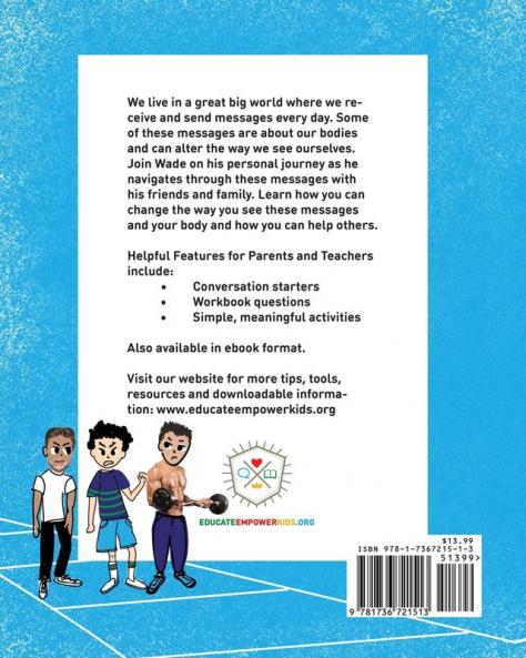 Messages About Me Wade's Story: A Boy's Quest for Healthy Body Image