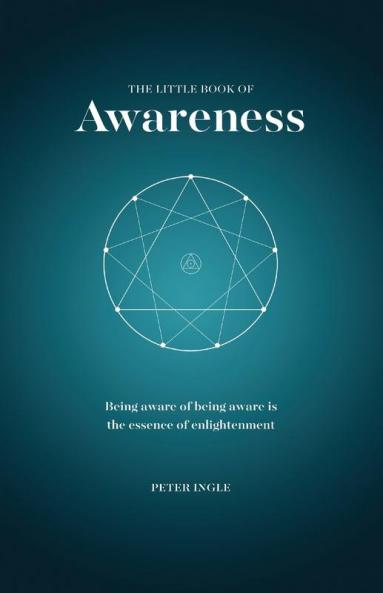 The Little Book of Awareness