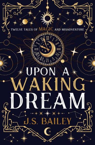 Upon a Waking Dream