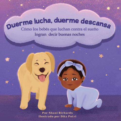 Duerme lucha duerme descansa: Como los bebes que luchan contra el sueno logran decir buenas noches