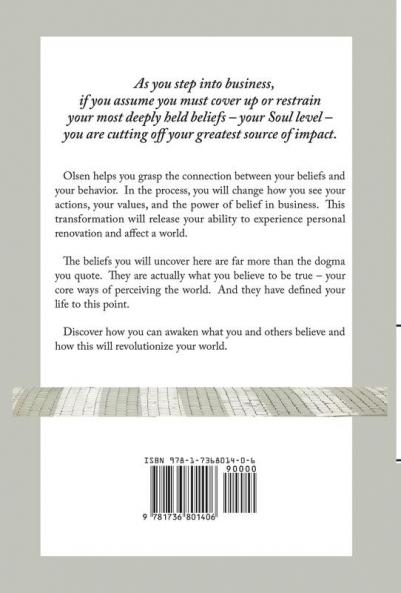 From Belief to Behavior: The Power of Belief in Business: The Power of Belief in Business