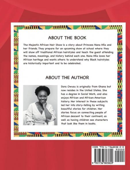 Princess Nana Afia: The Majestic African Hair Show