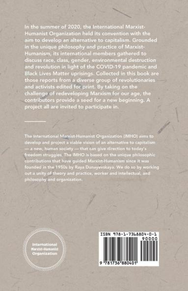 Marxist-Humanism in the Present Moment