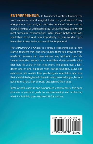 The Entrepreneur's Mindset: How to Rewire Your Brain for Business Success