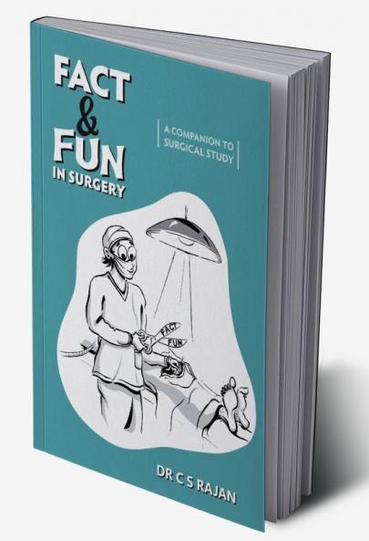 Fact & Fun In Surgery