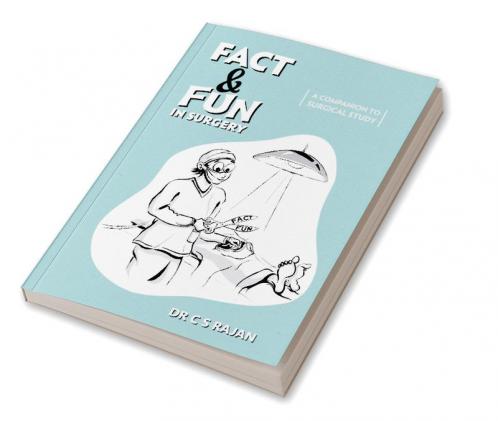 Fact & Fun In Surgery