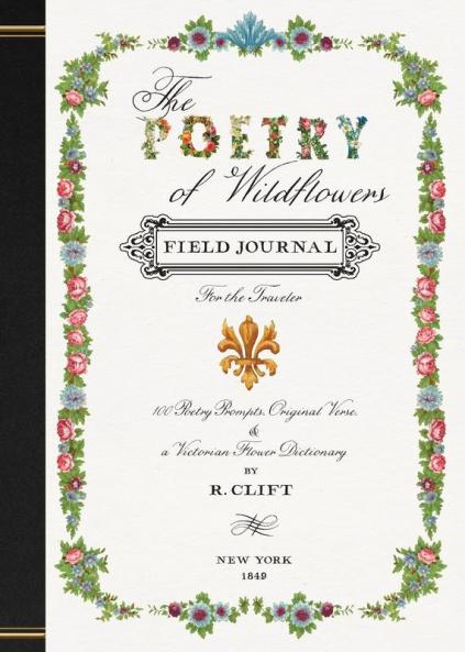 The Poetry of Wildflowers: For the Traveler: 1