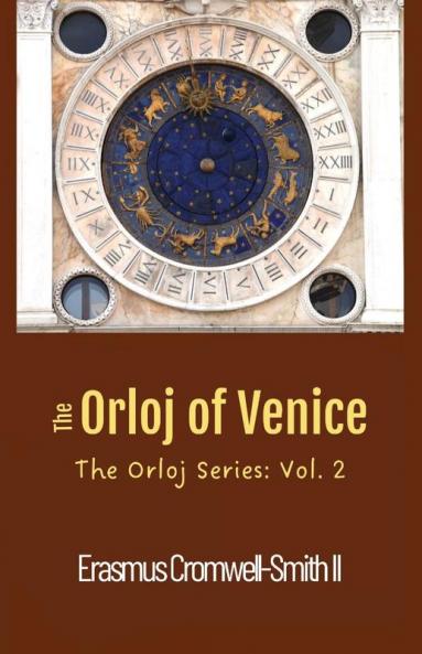 The Orloj of Venice