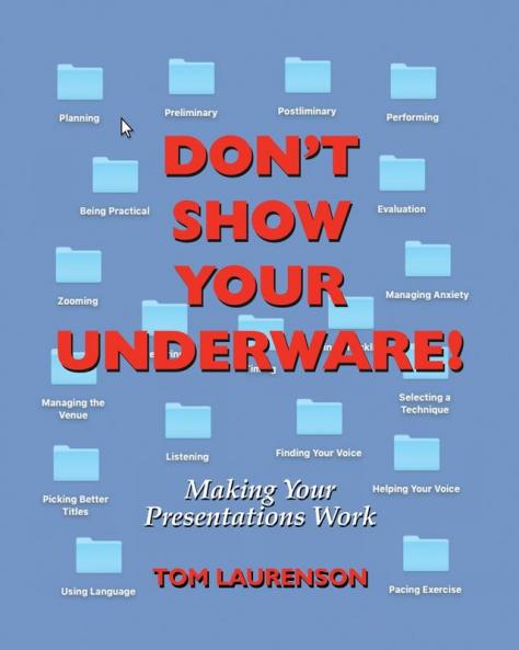 Don't Show Your Underware!