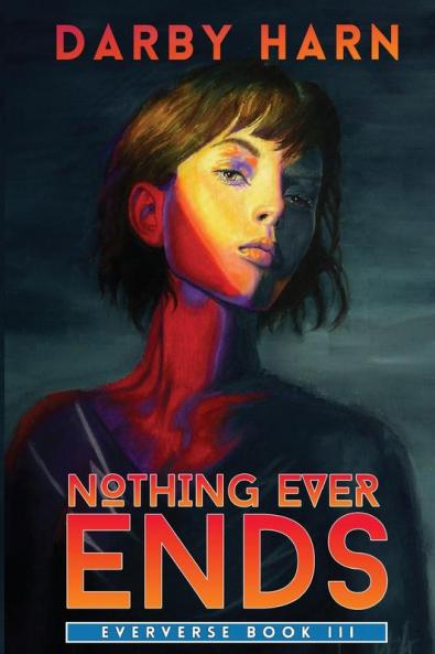 Nothing Ever Ends