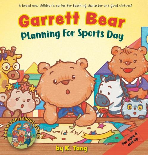 Garrett Bear: Planning For Sports Day: 2 (Character Zchool)