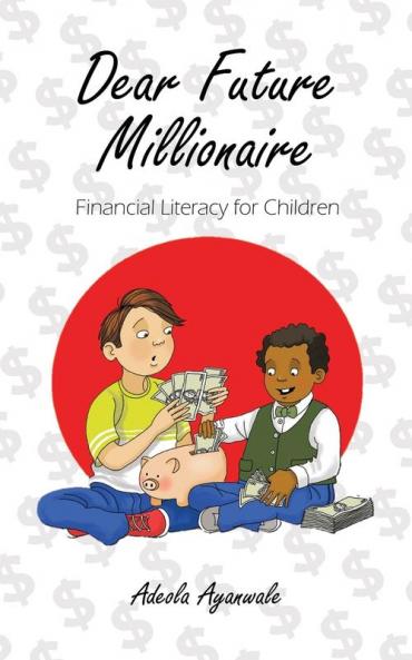Dear Future Millionaire