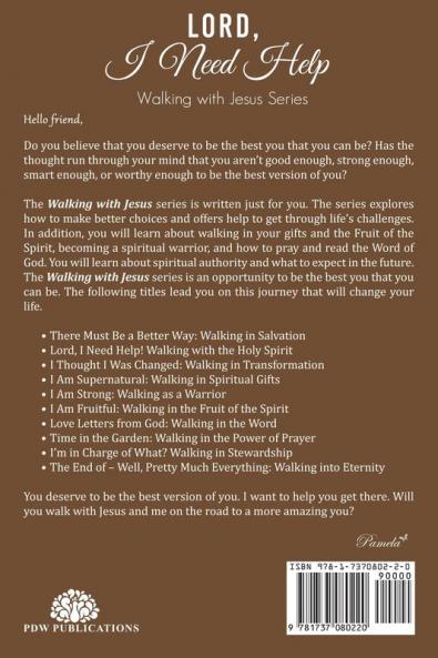 Lord I Need Help!: Walking with the Holy Spirit (Walking with Jesus)