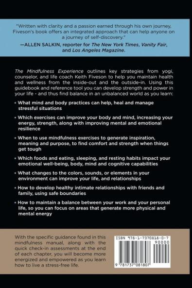 The Mindfulness Experience - 8 Strategies to Live Life Now