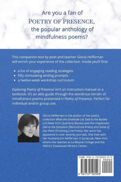 Exploring Poetry of Presence: A Companion Guide for Readers Writers & Workshop Facilitators