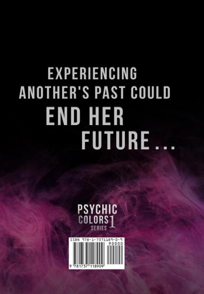 The Color of Trauma: 1 (The Psychic Colors)