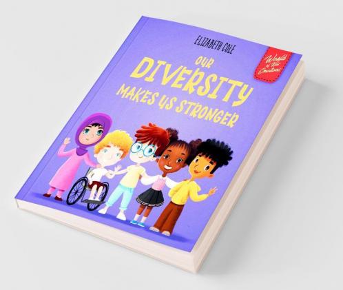 Our Diversity Makes Us Stronger
