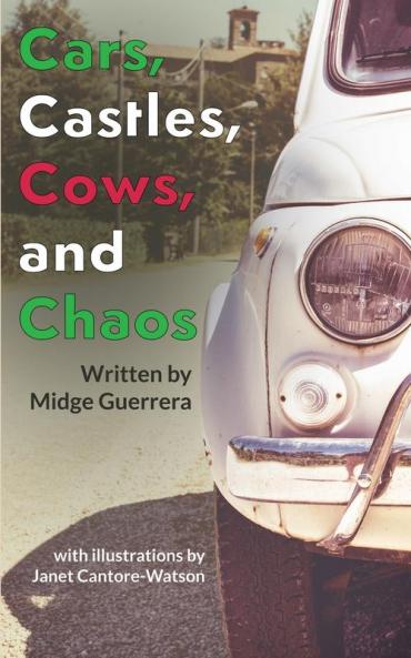 Cars Castles Cows and Chaos
