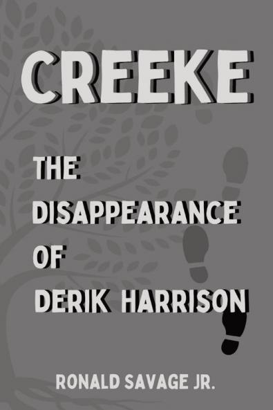 The Disappearance of Derik Harrison