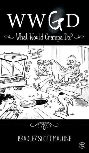 Wwgd: What Would Grampa Do?