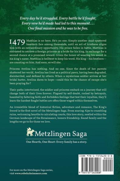 The King's Sword: The First Novel of The Metzlingen Saga