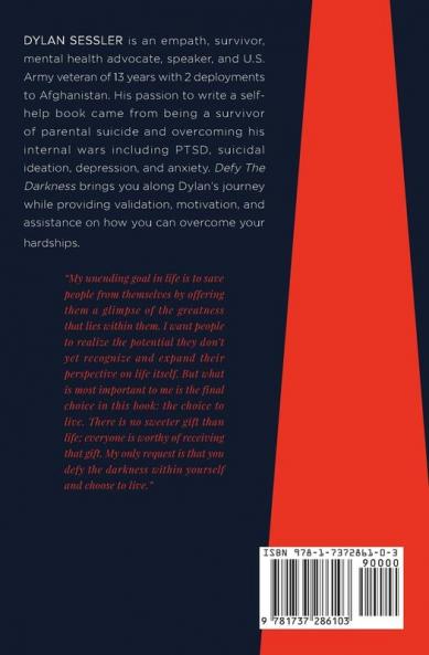 Defy the Darkness: A Story of Suicide Mental Health and Overcoming Your Hardest Battles