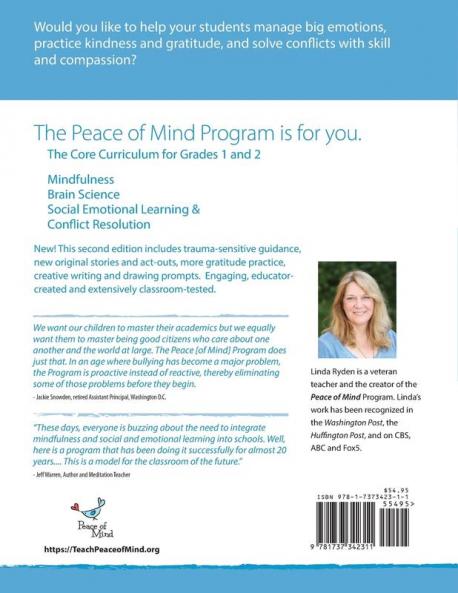 Peace of Mind Core Curriculum for Grades 1 and 2: Mindfulness-Based Social Emotional Learning and Conflict Resolution to Help Students Manage Big ... and Gratitude and Become Peacemakers