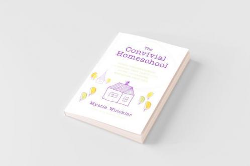 The Convivial Homeschool