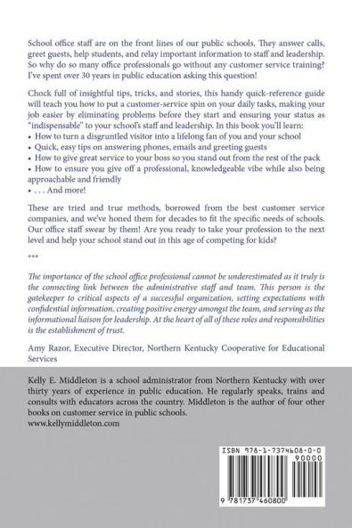 Public School Gatekeepers: The Customer Service-Driven School Office Professional